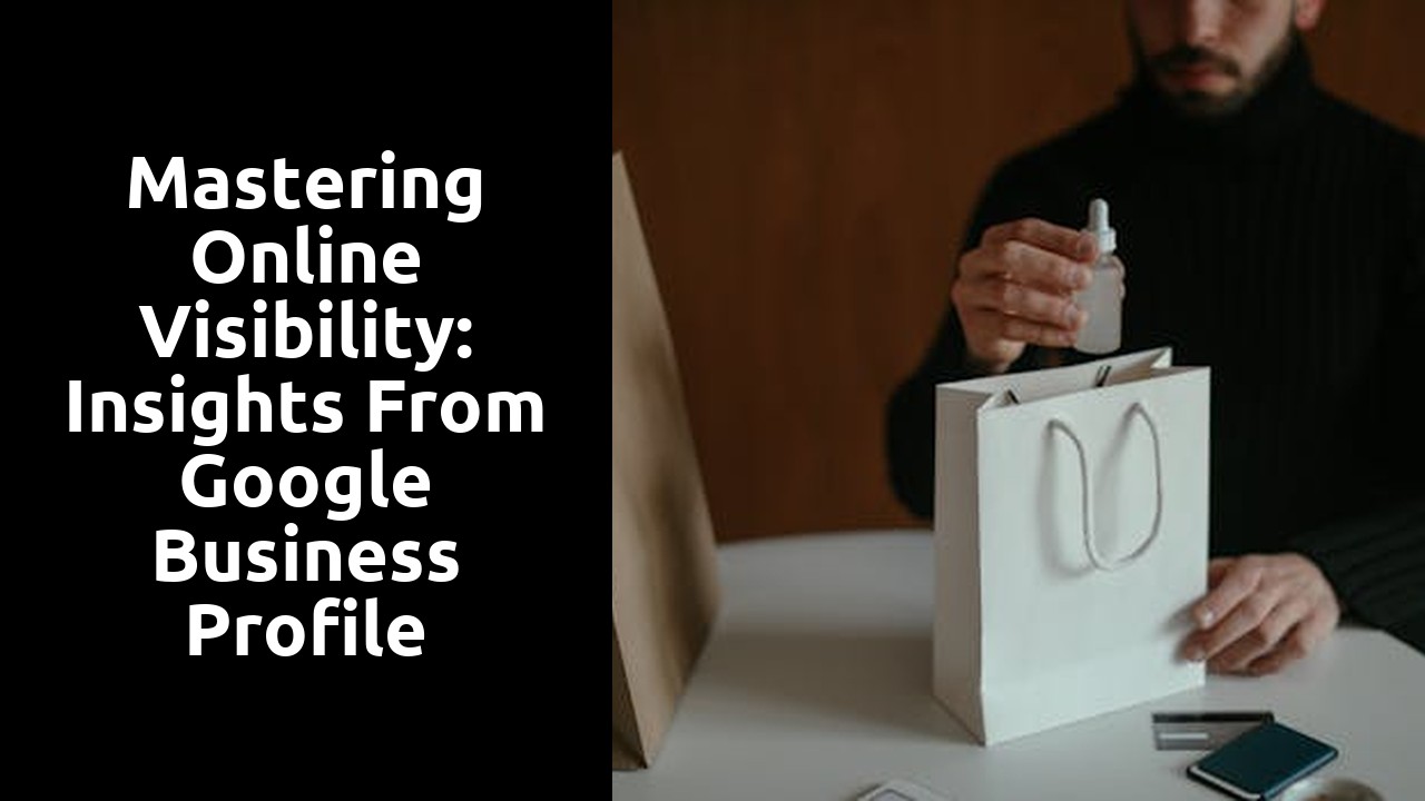 Mastering Online Visibility: Insights From Google Business Profile Support Experts